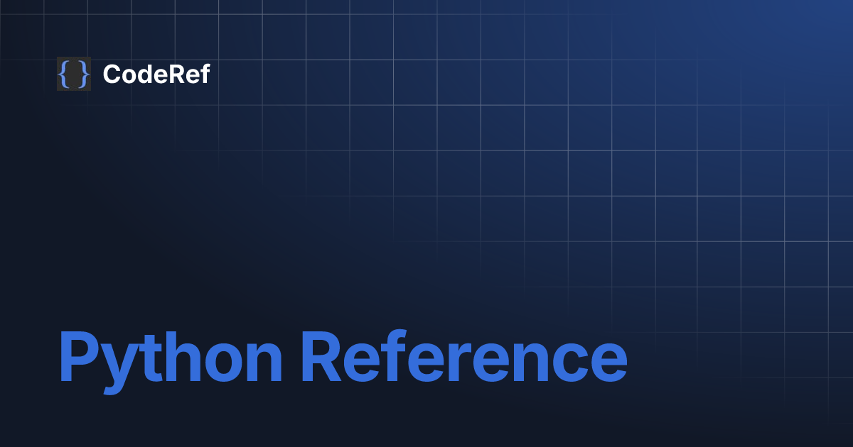 Python Reference | CodeRef